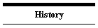 History